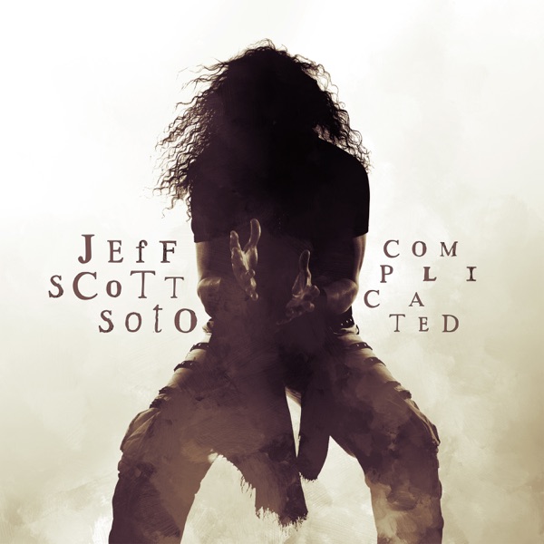 [Image: Jeff-Scott-Soto-Complicated-24-Bit-44-1k-Hz-FLAC.jpg]