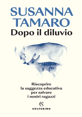 Susanna Tamaro - Dopo il diluvio (2026)