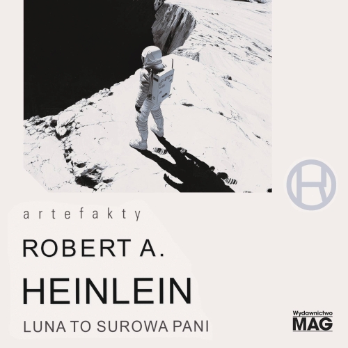 Heinlein Robert A. - Luna to surowa pani  