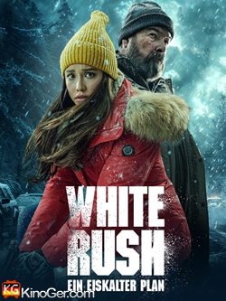 White Rush - Ein eiskalter Plan (2025)