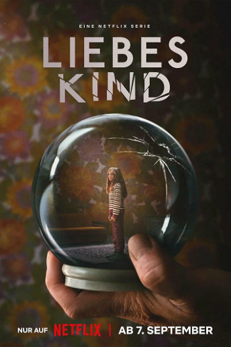 Изображение для Милое дитя / Liebes Kind, Серии 1-6 из 6 (2023) WEB-DL 720p | NewStudio (кликните для просмотра полного изображения)