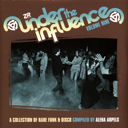 VA - Under The Influence Volume Nine (A Collection Of Rare Funk & Disco) (2021)