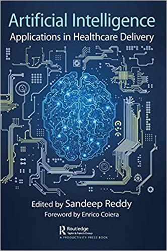 Artificial Intelligence: Applications in Healthcare Delivery