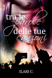 Ilari C. - Tra le parole delle tue canzoni (2022)