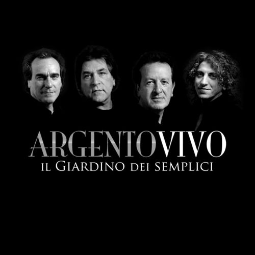 Il Giardino Dei Semplici - Argento vivo [Album] (Halidon A.L.C.A., 2013) FLAC