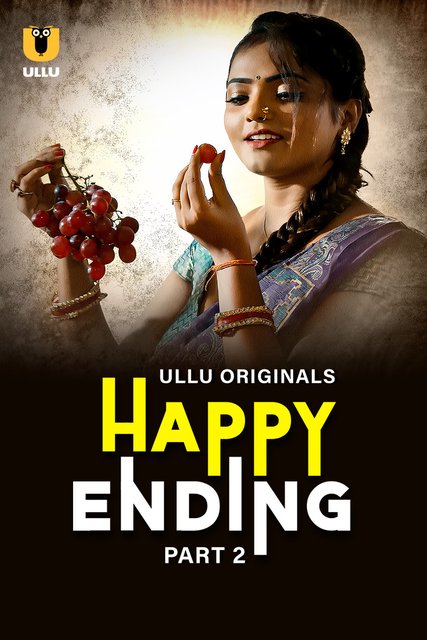 Happy Ending Part-2 (2025) S01 Ullu Hindi Originals Web Series HDRip x264 AAC 1080p 720p Download