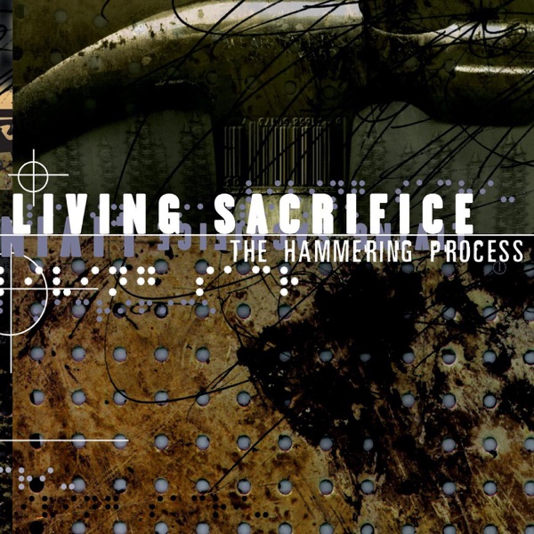 [Image: Living-Sacrifice-The-Hammering-Process-2000.jpg]