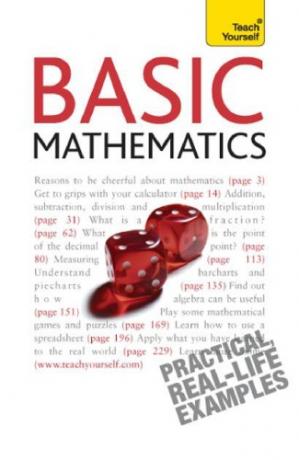 Basic Mathematics: Teach Yourself [PDF]