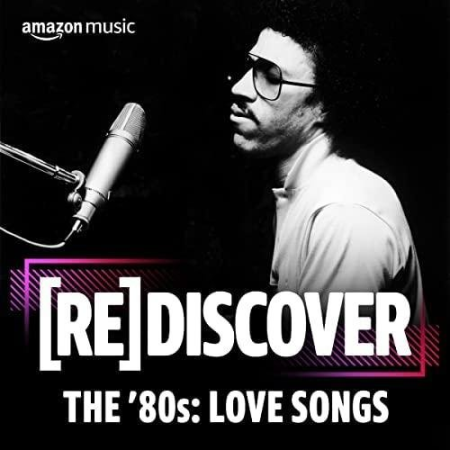 6a8403f5 0d1c 4296 bfce f83474f36d01 - VA - REDISCOVER The 80s Love Songs (2022)