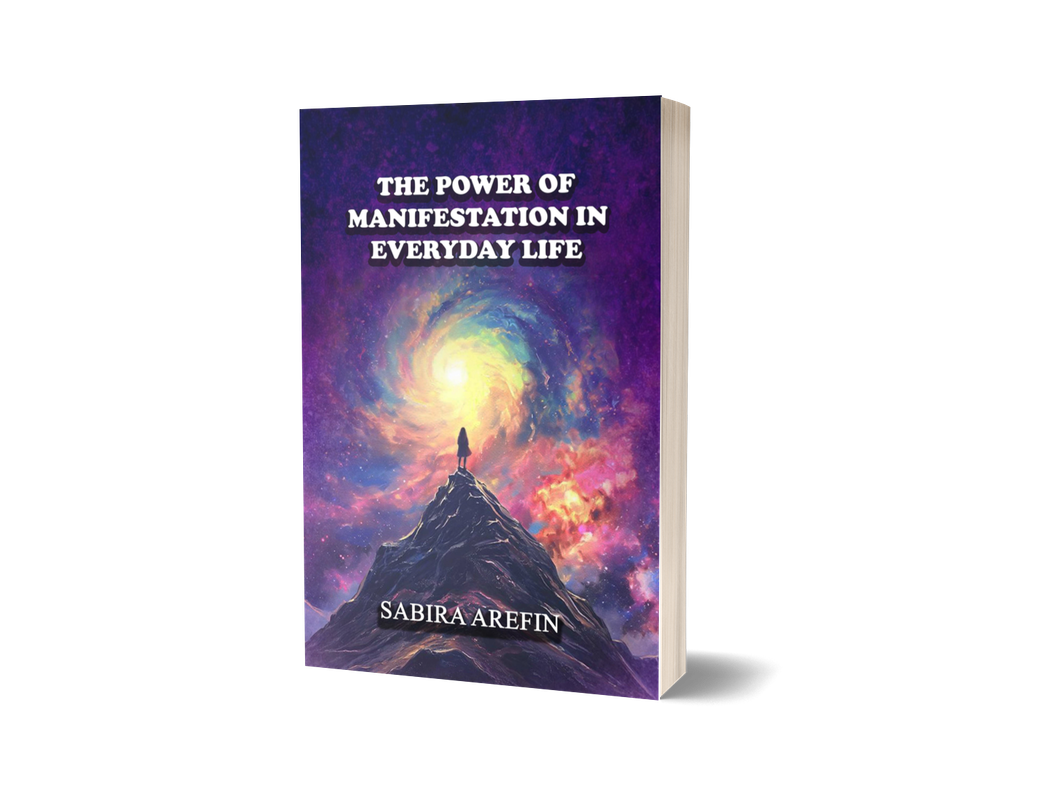 The Power of Manifestation in Everyday Life