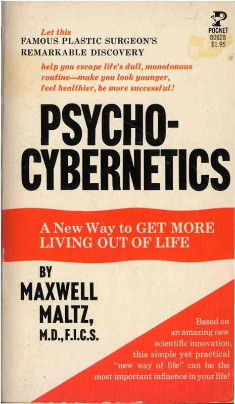 [Image: G-PMaxwell-Maltz-Psycho-cybernetics-mind-Control.jpg]
