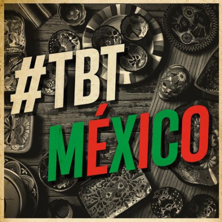 Various Artist   #TBT México (2021)