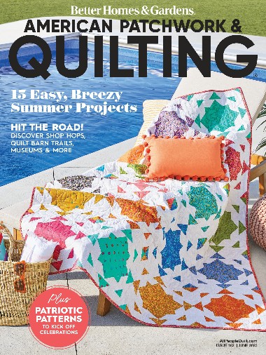American Patchwork & Quilting - June / 2023