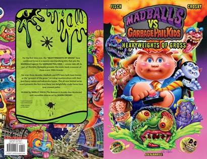 Madballs vs. Garbage Pail Kids v01 - Heavyweights of Gross (2023)