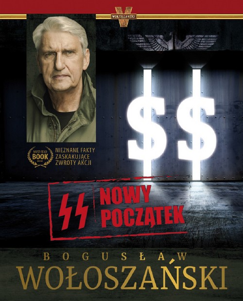 Bogusław Wołoszański - SS Nowy Początek