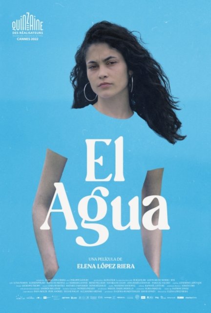 PÓSTER DE LA PELÍCULA “EL AGUA, COPRODUCCIÓN DE SUICA FILMS, QUE SE PRESENTARÁ EN LA SECCIÓN ZABALTEGI DEL FESTIVAL DE SAN SEBASTIÁN