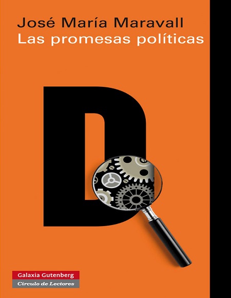 Las promesas políticas - José María Maravall (Multiformato) [VS]