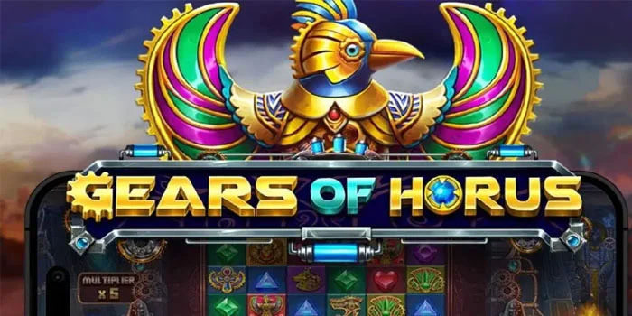Rahasia Jitu Menang Mudah di Slot Gears Of Horus