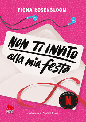 Fiona Rosenbloom - Non ti invito alla mia festa (2025)