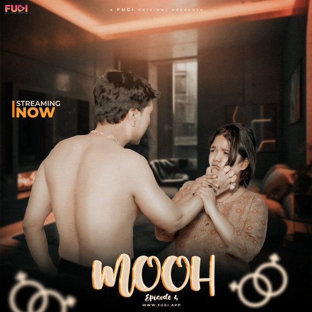 Mooh (2024) S01E04 Uncut Fugi Originals Web Series 720p WEB-DL H264 AAC 400MB Download