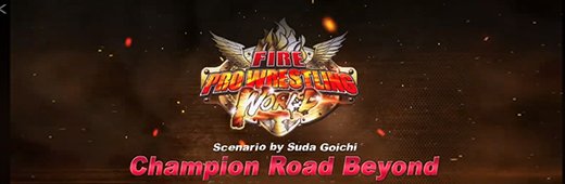 Fire Pro Wrestling World Fighting Road Champion Road Beyond Update v2.13.6 incl DLC-PLAZA