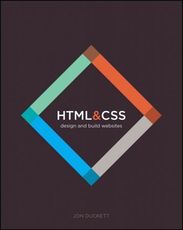 HTML and CSS: Design and Build Websites (True PDF)