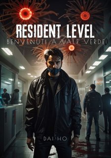 Dai Ho - Resident Level Vol. 1. Benvenuti a Vale Verde (2023)