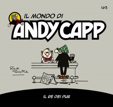Il mondo di Andy Capp 49 - Il re dei pub (2023)