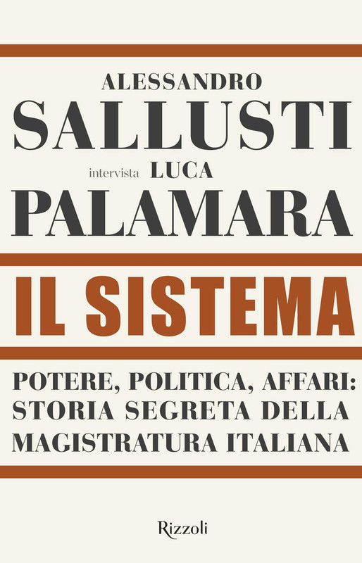 Alessandro Sallusti, Luca Palamara - Il sistema (2021)