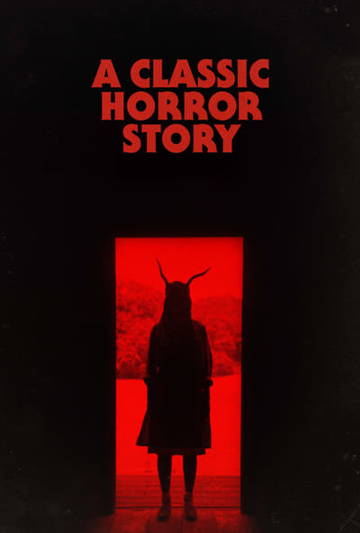 a-classic-horror-story-2021-hdrip-xvid-a