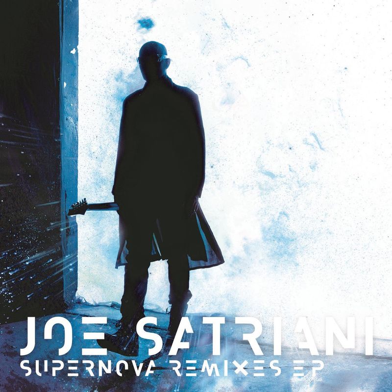 Joe Satriani - Supernova Remixes - EP (Album, Legacy Recordings, 2016) mp3 320 Kbps