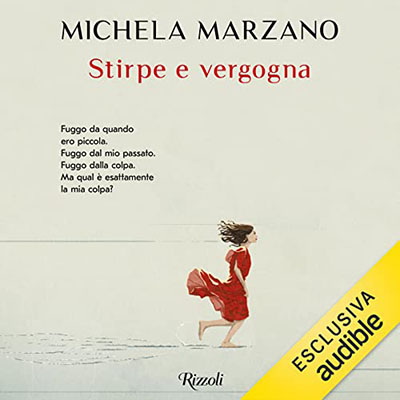 Michela Marzano - Stirpe e vergogna (2021) (mp3 - 128 kbps)
