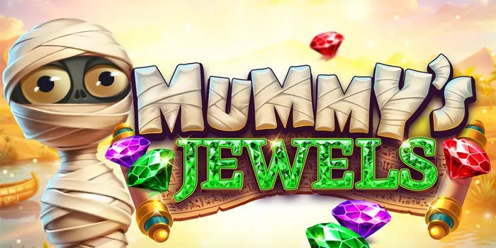 Langkah Mudah Bermain Slot Mummy Jewels Tanpa Rugi