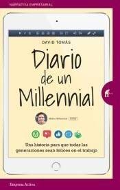 DIARIO DE UN MILLENNIAL, DAVID TOMÁS
