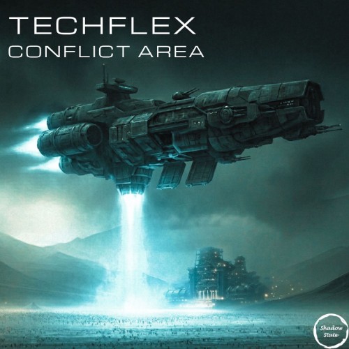 Techflex - Conflict Area (2026) MP3