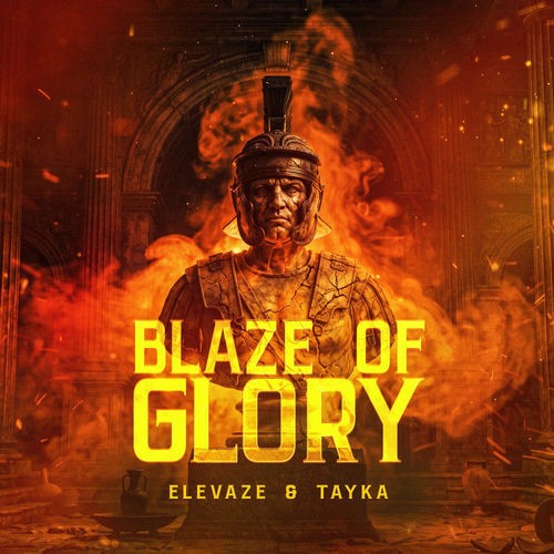 Elevaze & Tayka - Blaze Of Glory (2026) MP3