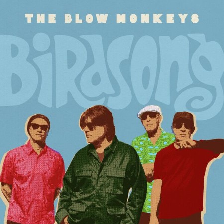 The Blow Monkeys - Birdsong (2025)