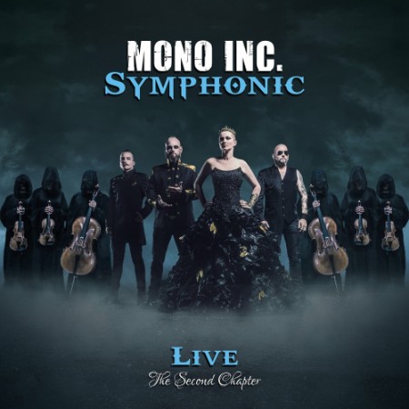 MONO INC. - Symphonic Live - The Second Chapter (2024)