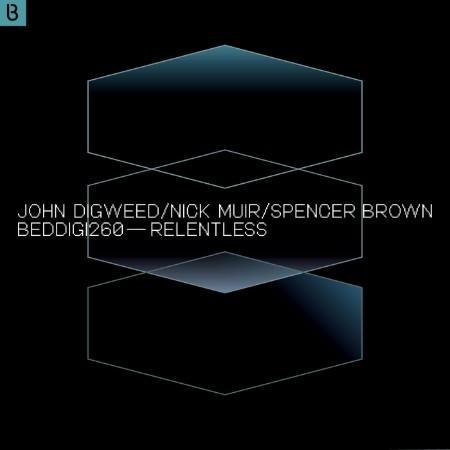 John Digweed & Nick Muir & Spencer Brown - Relentless (2025)