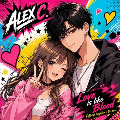 Alex-C-Love-Is-Like-Blood-Official-Night