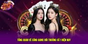 tong-quan-ve-cong-game-doi-thuong-so-1-hien-nay-(1)