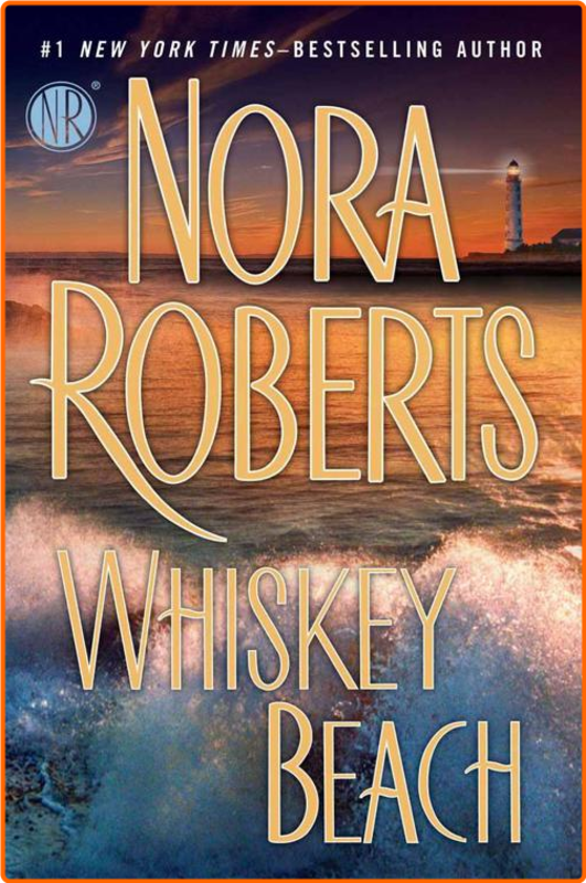 Roberts Nora Whiskey Beach