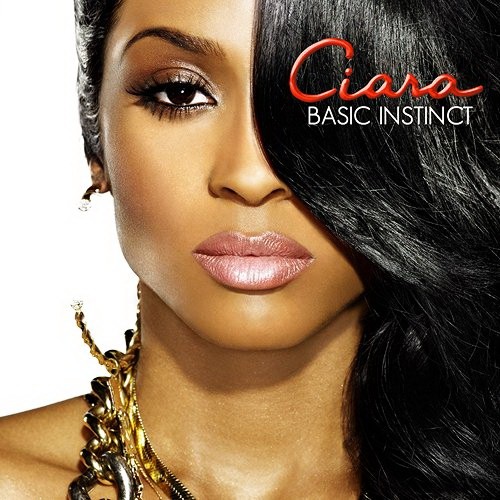 Ciara - Basic Instinct (Japanese Limited Edition) (2010)
