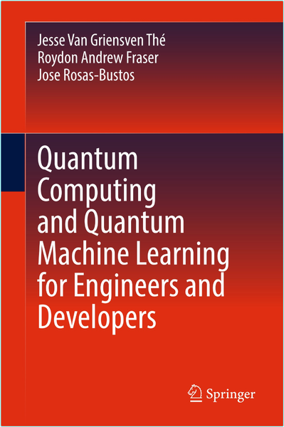 Van Griensven T Quantum Computing And Quantum Machine Learning (2025) (Maria Schuld) Van Griensven T Quantum Computing And Quantum Machine Learning (2025) (Maria Schuld)