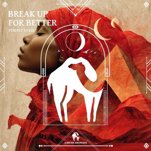 Ferhat Saygi - Bre Up for Better (2026)