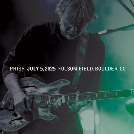 Phish - (2025) Boulder, CO (2025)