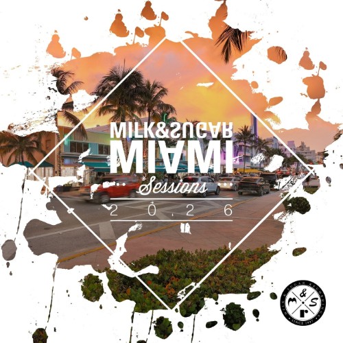 VA-Milk-And-Sugar-Miami-Sessions-2026-MS
