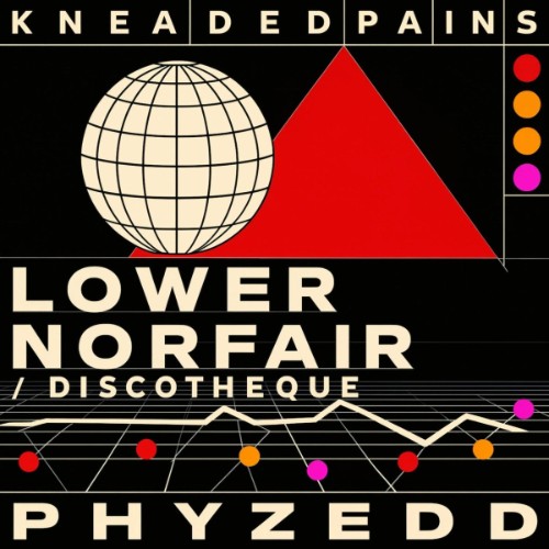 PhyzEdd - Lower Norfair / Discotheque (2026)