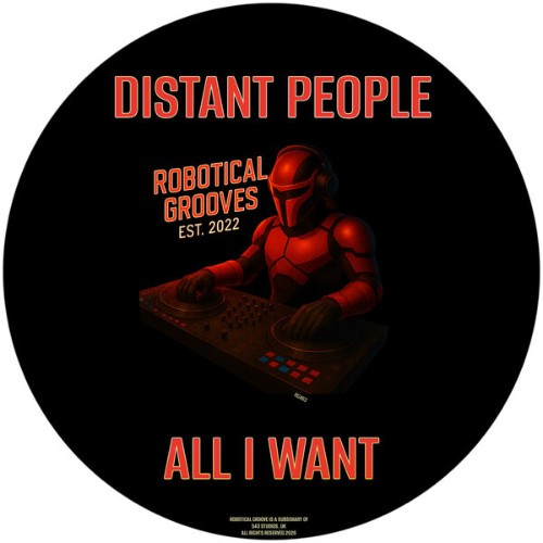 Distant People - All I Want (2026)
