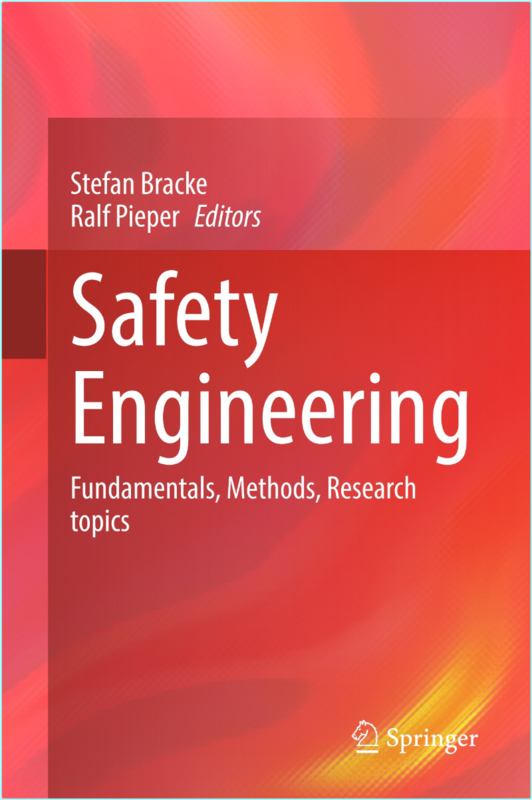 Safety Engineering Fundamentals Methods Research Topics (2025) (Stefan Bracke · Ralf Pieper)